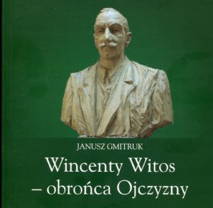 Wincenty Witos - obrońca ojczyzny